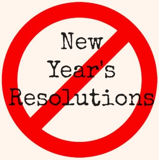 Image result for NO new year's resolutions