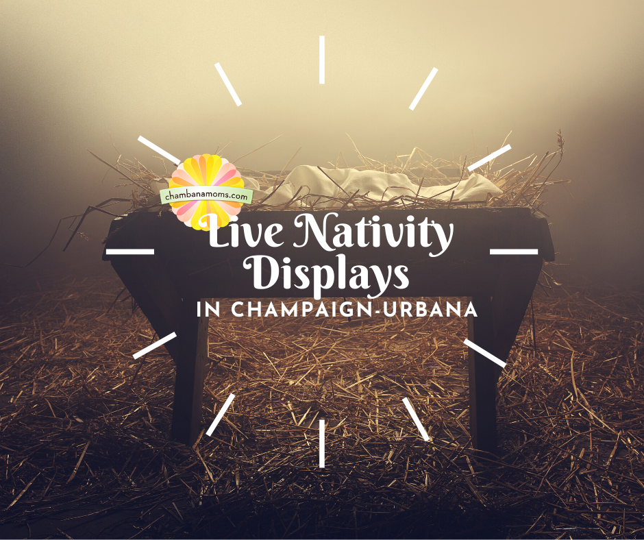 Live Nativity Displays in Champaign-Urbana
