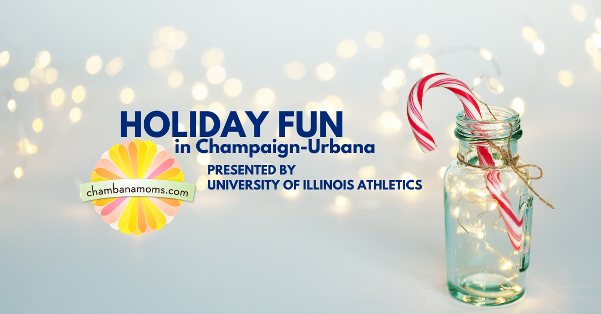 Champaign-Urbana Area Holiday Events and Activities