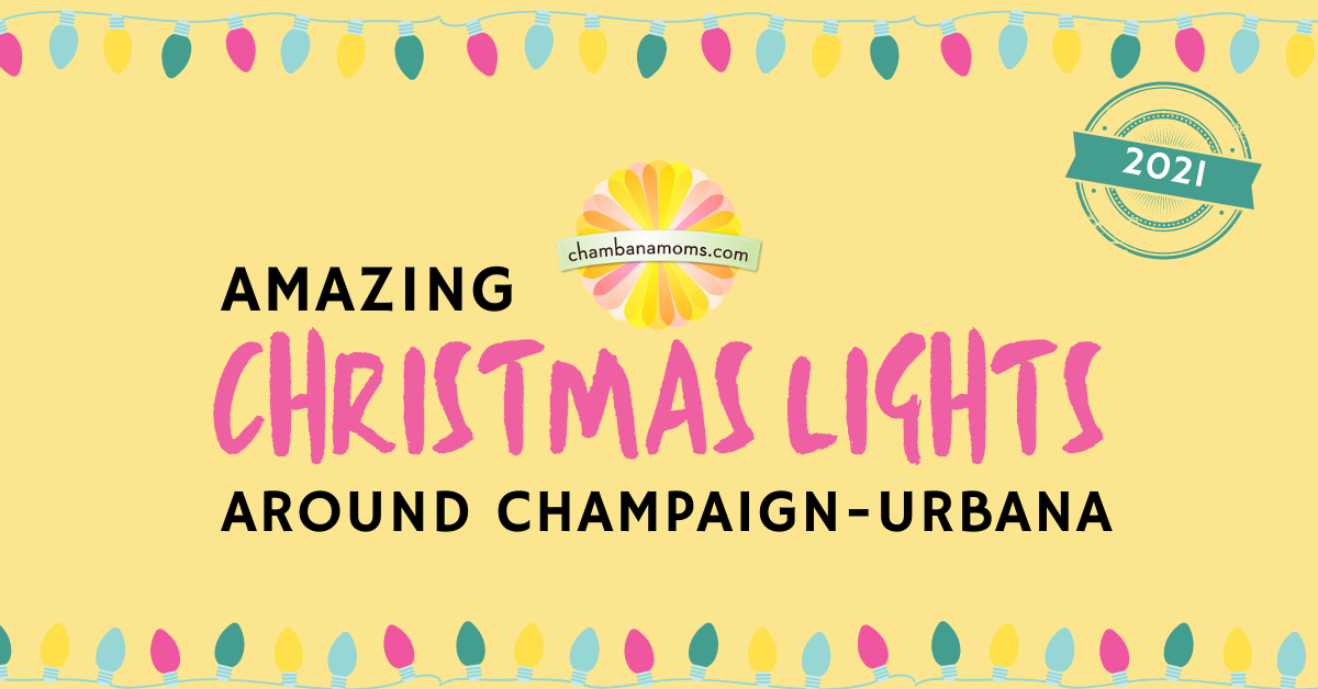 Amazing Christmas Lights Around Champaign-Urbana and Beyond