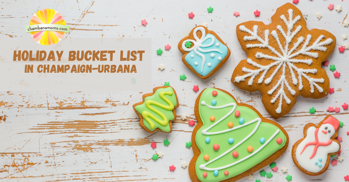 Champaign-Urbana Holiday Bucket List: 35 Things To Do Before Christmas
