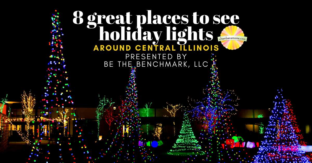 8+ Great Places to See Holiday Lights in Central Illinois 